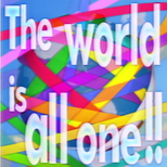 12_05_the_world_is_all_one.png